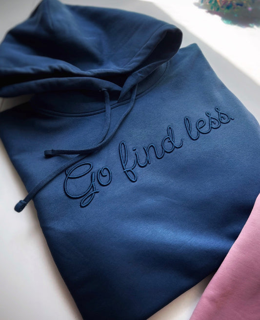 Go Find Less Small Hoodie