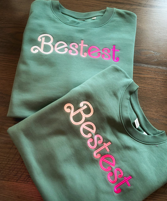 The Bestest Sweatshirt
