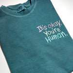 It’s Okay. You’re Human. Comfort Colors Seafoam