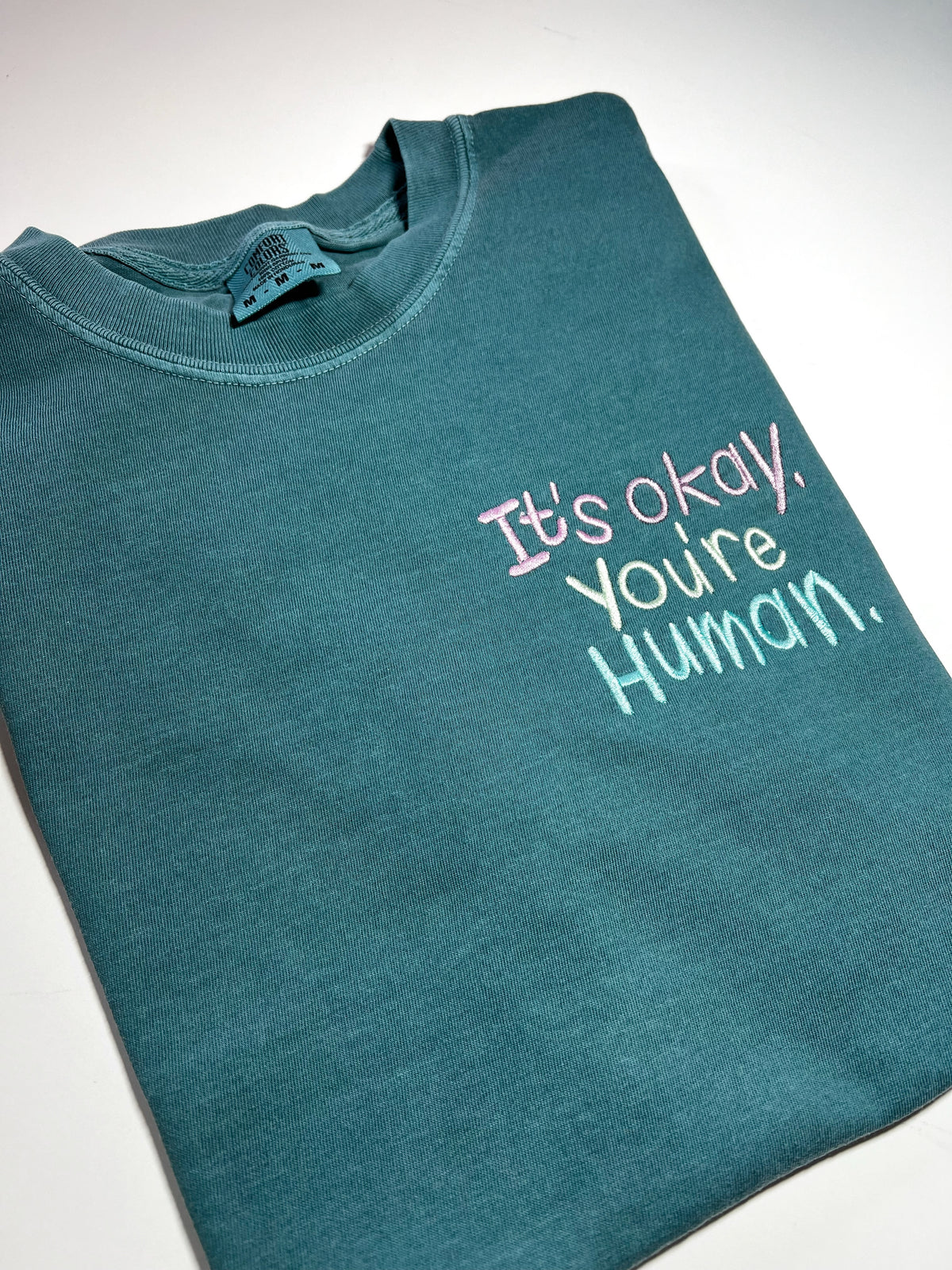 It’s Okay. You’re Human. Comfort Colors Seafoam
