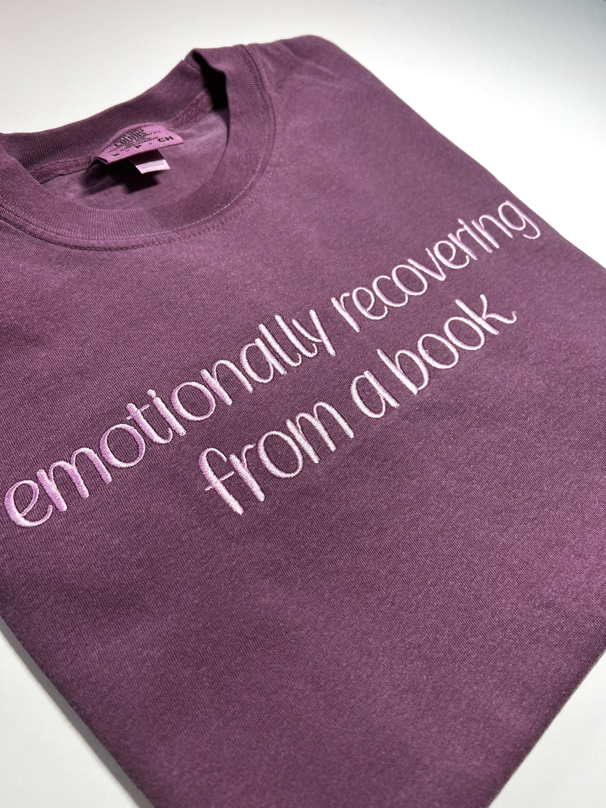 Comfort Colors Purple T-Shirt Emotionally Recovering From A Book
