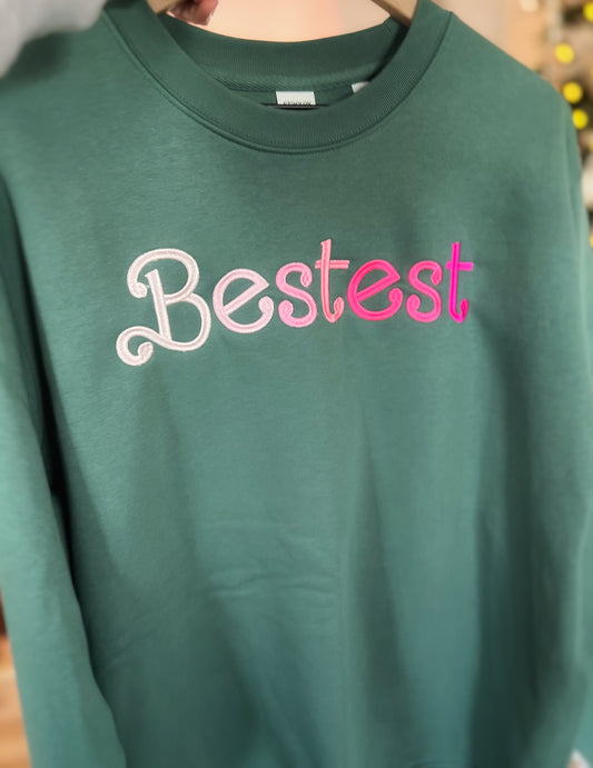 The Bestest Sweatshirt