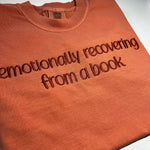 Small Comfort Colors Terracotta T-Shirt Emotionally Recovering From A Book