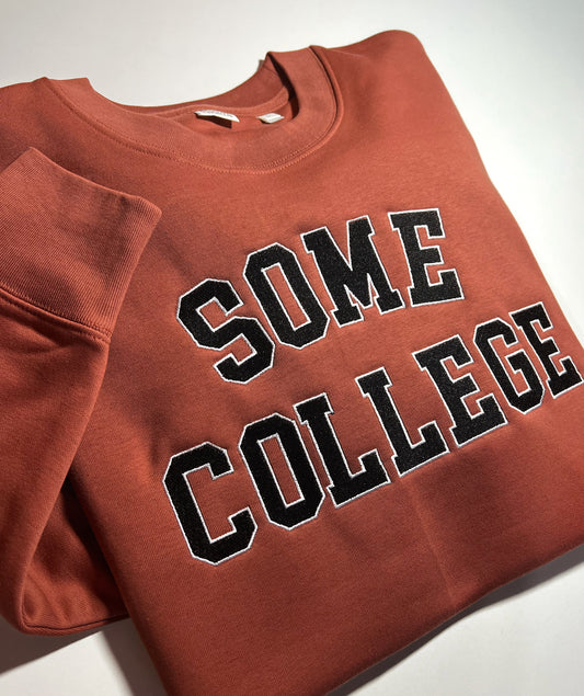 Some College Sweatshirt